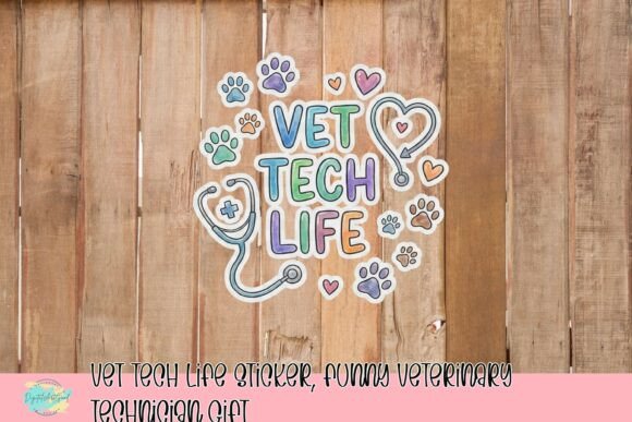 Add Personality to Your Projects with the Vet Tech Life Sticker